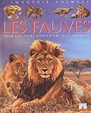 Imagerie Animale : Les Fauves
