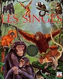 L'imagerie Animale, Tome 25 : Les Singes