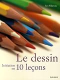 Le Dessin : Initiation En 10 Le%C3%A7ons