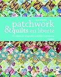 Patchwork Et Quilts En Libert
