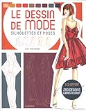 Le Dessin De Mode : Silhouettes Et Poses (1cd Audio)