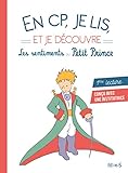 En Cp Je Lis Et Je Dcouvre Les Sentiments Du Petit Prince