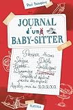 Journal Dun Babysitter Tome 1 