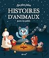 Les plus jolies histoires d'animaux pour les petits