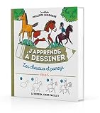J'apprends %C3%A0 Dessiner Les Chevaux Et Les Poneys