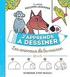 Japprends Dessiner Les Animaux De La Maison