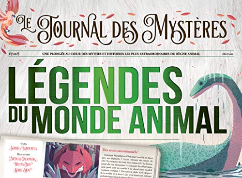 Légendes du monde animal Sophie Lamoureux