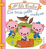 Les Trois Petits Cochons