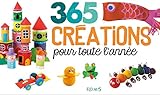 365 Crations Pour Toute Lanne