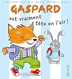Gaspard Est Vraiment T%C3%AAte En L'air