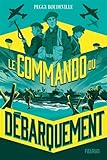 Le commando du Débarquement