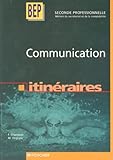 Communication 2de Professionnelle Bep Livre Pochette