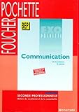 Communication 2de Professionnelle Bep Livre Pochette