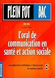 Plein Pot Bac Loral De Communication En Sant Et