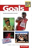 Goals Bep 2de Professionnelle Et Terminale Bep Tertiaires Et Industriels Ouvrage