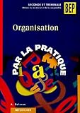 Organisation Par La Pratique Seconde Et Terminale
