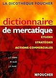 Dictionnaire De Mercatique