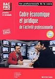 Cadre Conomique Et Juridique De Lactivit Professionnelle 1re Et Terminale Bac Pro Commerce