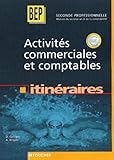 Activits Commerciales Et Comptables Bep Seconde Professionnelle Mtiers Du Secrtariat Et De La Comptabilit