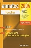 Annatec Foucher Preuve Ep2 Sciences Et Technologies Bep Carrires Sanitaires Et Sociales
