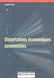 Dissertations Economiques Commentees Ancienne Dition