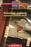 Technologie Applique Dorganisation Et De Production Culinaire