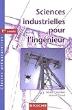 Sciences Industrielles Pour L'ing%C3%A9nieur Classes Pr%C3%A9paratoires 1re Ann%C3%A9e