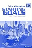Anglais Cap Starting Goals Guide Pdagogique Ancienne Edition