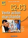 Action Vente Vente Act Marchande C2c3 Bep Ancienne Edition