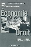 Economiedroit 1e Et Tle Bac Pro Commerce Guide Pdagogique