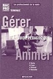 Gereranimer Term Bac Pro Commerce Guide Pedagog Ancienne Edition