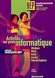 Activits Sur Poste Informatique Bep 2e Professionnelle Tle