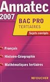 Franais Histoiregorgraphie Mathmatiques Bac Pro Tertiaires Sujets Corrigs