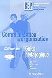 Communication Et Organisation Guide Pdagogique