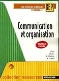 Communication Et Organisation Tle Bep Mtiers Du Secrtariat
