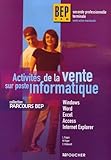 Activits De La Vente Sur Poste Informatique 2e Et Tle Bep Vam