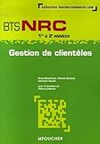 Gestion De Client%C3%A8les Bts Nrc 1e & 2e Ann%C3%A9es