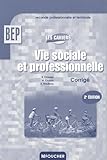 Vie Sociale Et Professionnelle Bep Guide Pdagogique