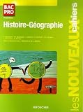 Nouveaux Cahiers Histoiregographie 1e Bac Pro Ancienne Edition