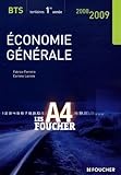 Economie G%C3%A9n%C3%A9rale Bts Tertiaires 1e Ann%C3%A9e (ancienne Edition)