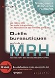 Les Outils Bureautique Pour Le Mrh