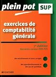 Exercices De Comptabilit%C3%A9 G%C3%A9n%C3%A9rale : Enseignement Sup%C3%A9rieur, Bts, Dut Tertiaires