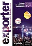 Exporter : Pratique Du Commerce International
