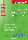 Le Volum' March%C3%A9 Bancaire Des Particuliers