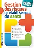 Gestion Des Risques   M%C3%A9tiers De La Sant%C3%A9