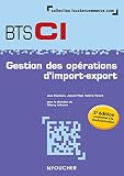 Gestion Des Oprations Dimportexport Bts 1re Et 2e Annes 3e Dition