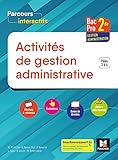 Parcours Interactifs   Activites De Gestion Administrative 2de Bac Pro Ga   %C3%A9d. 2018   Manuel %C3%A9l%C3%A8ve
