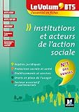 Le Volum Bts Institutions Et Acteurs De Laction Sociale 4e Dition Rvision