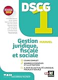 Dscg 1 Gestion Juridique Fiscale Et Sociale Manuel Et Applications