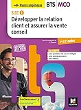 Bloc 1 Dvelopper La Relation Client Et Assurer La Vente Conseil Bts Mco 12 D 2019 Manuel Lve